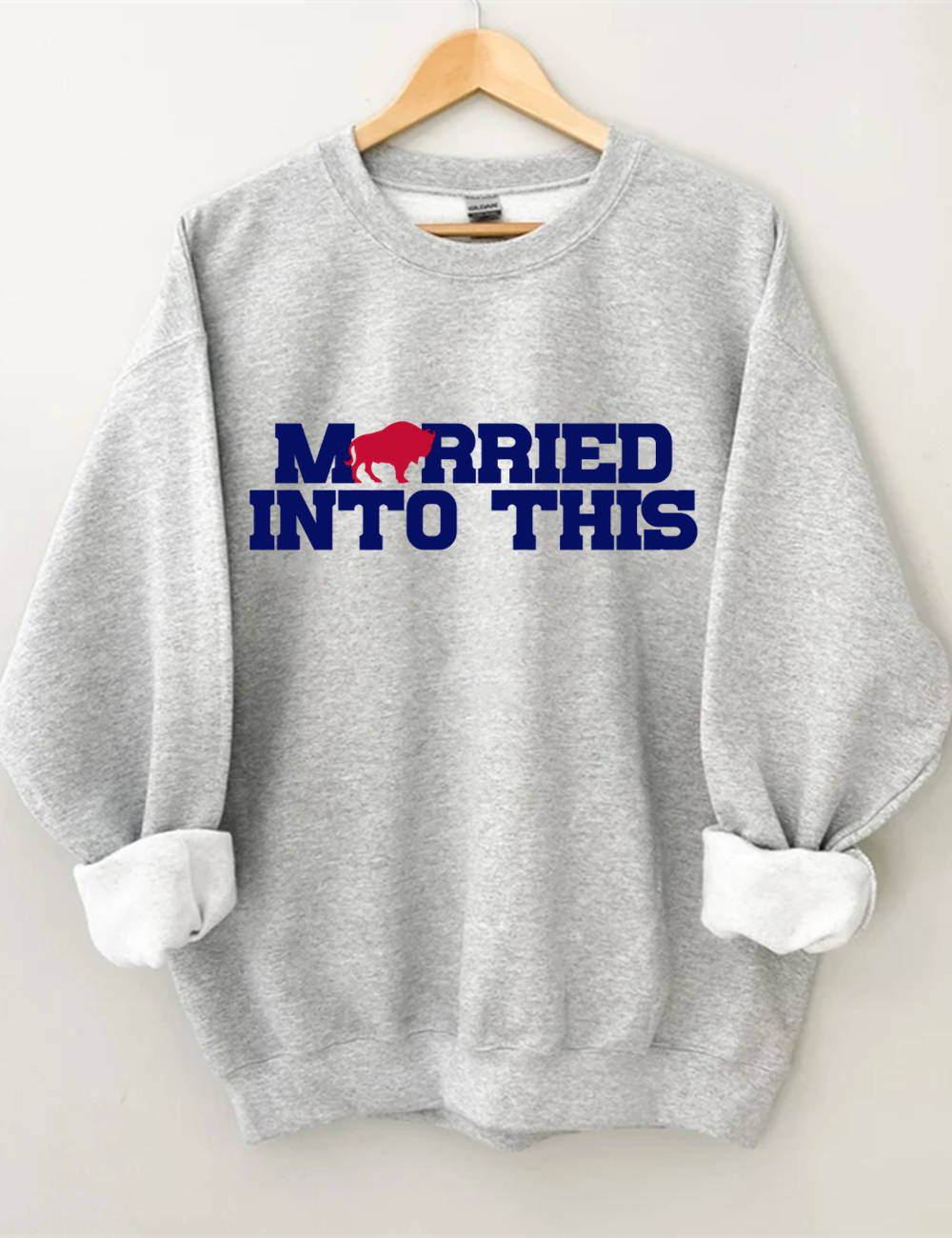 Married Into This Bills Football Sweatshirt