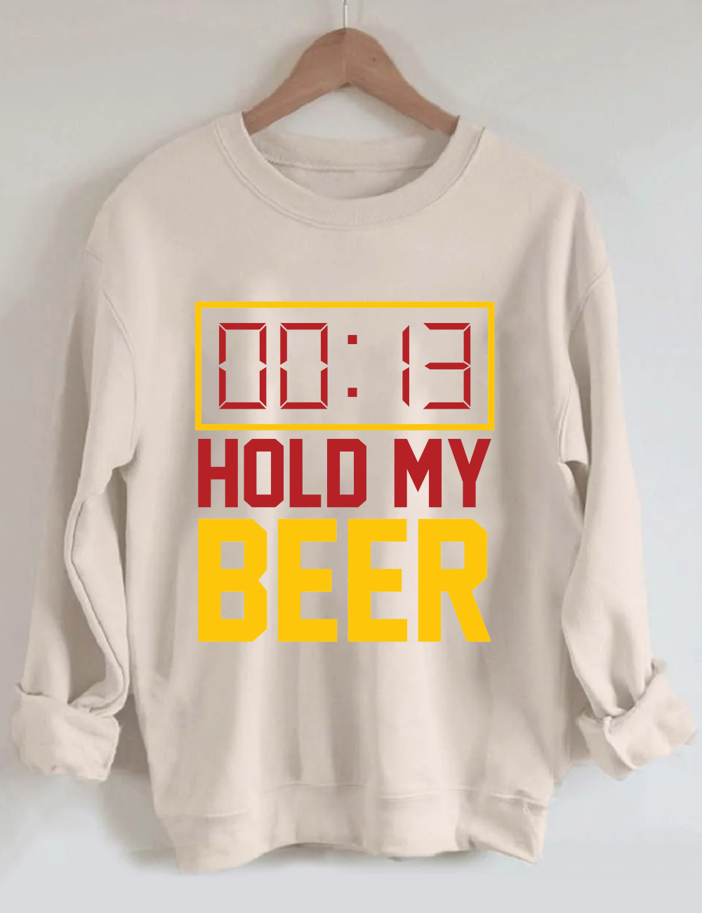 [Pre Sale] 13 Second Hold My Beer Chiefs Football Sweatshirt