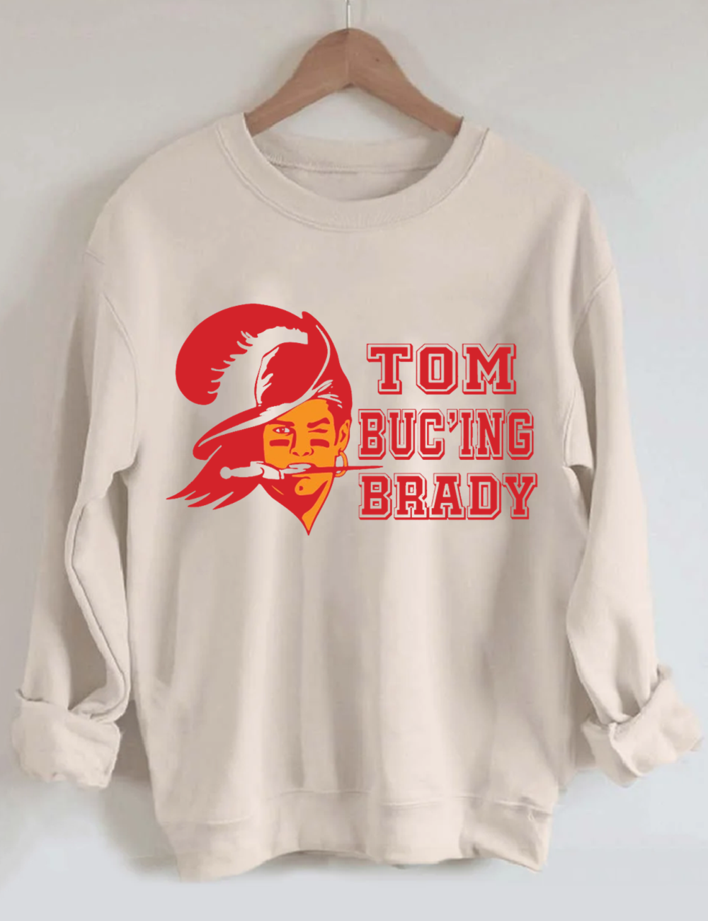Tom Buc'ing Brady Football Sweatshirt