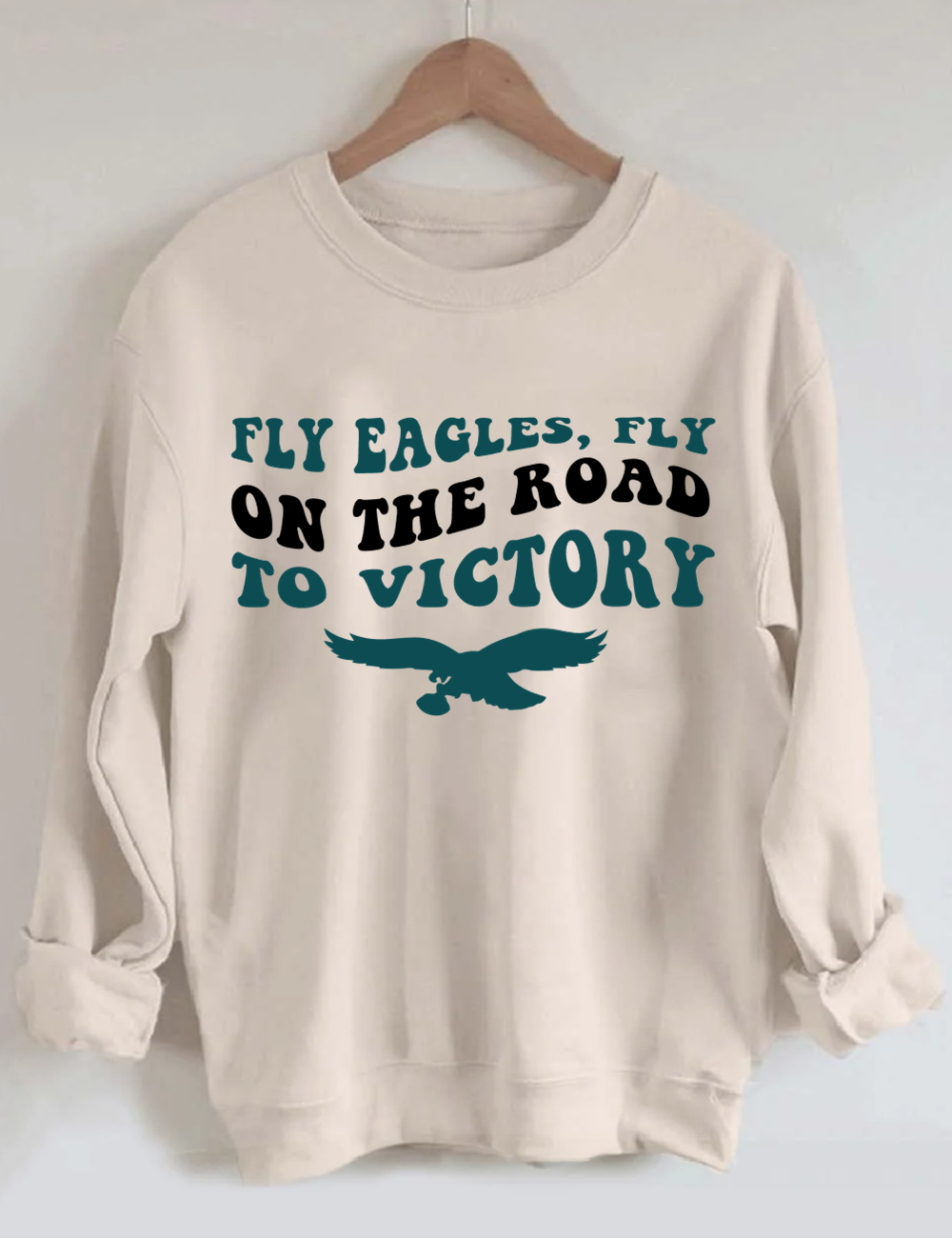 Fly Eagles Fly on the Way To Victory Football Sweatshirt