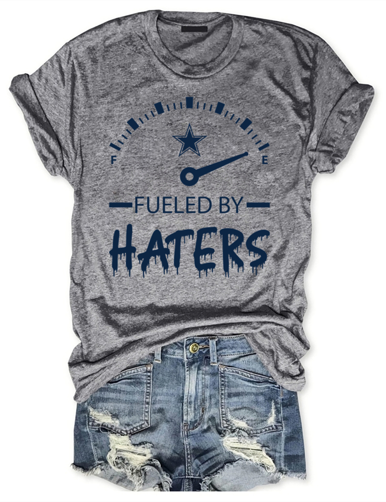 Cowboys Fueled by Haters Football T-Shirt