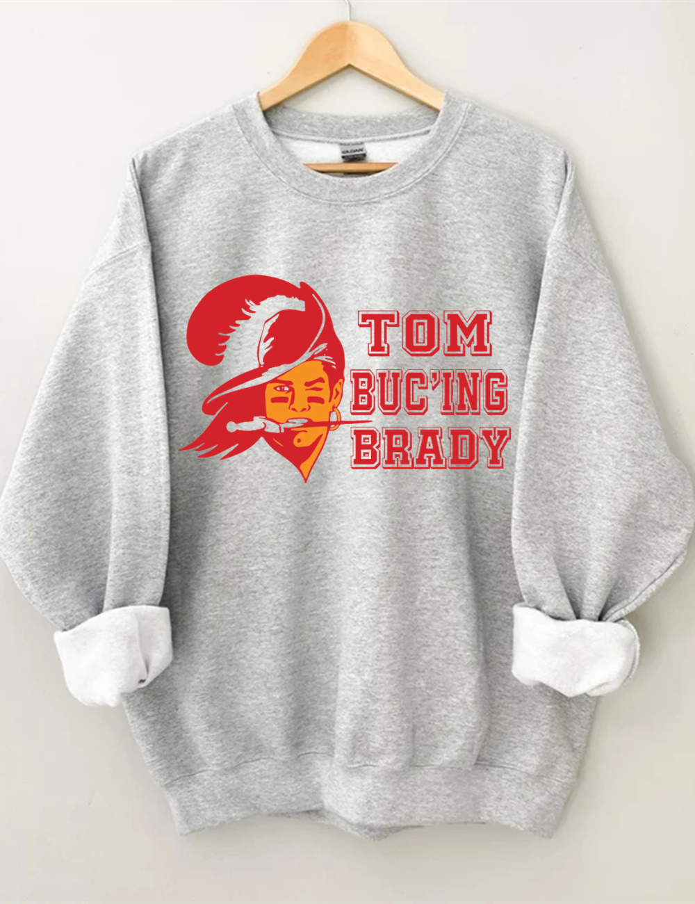 Tom Buc'ing Brady Football Sweatshirt