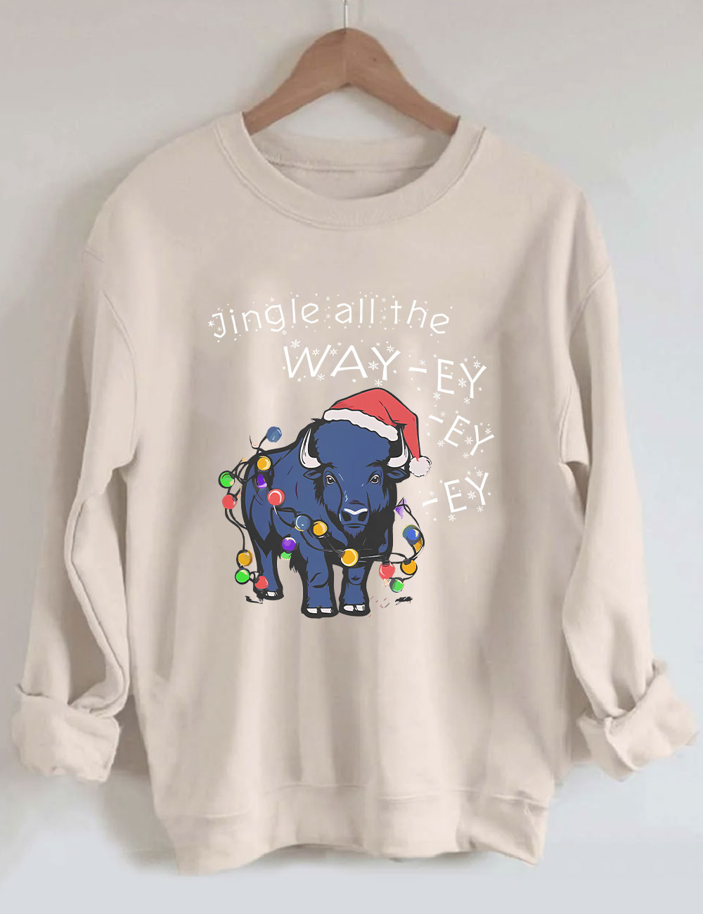 Jingle all the Way-ey-ey-ey Buffalo Bills Christmas Sweatshirt
