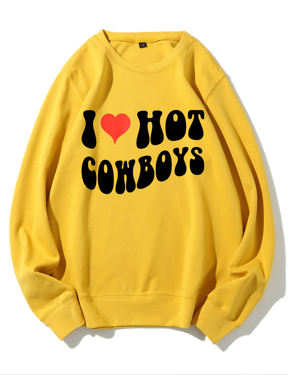 I Love Hot Cowboys Sweatshirt