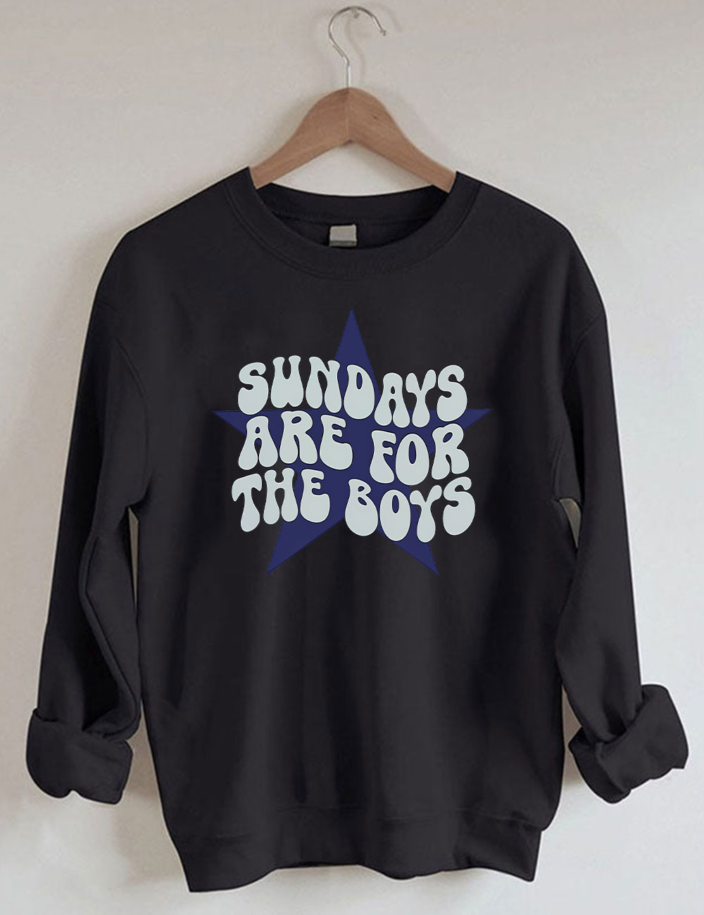 Sundays Are For The Boys Cowboys Football Sweatshirt
