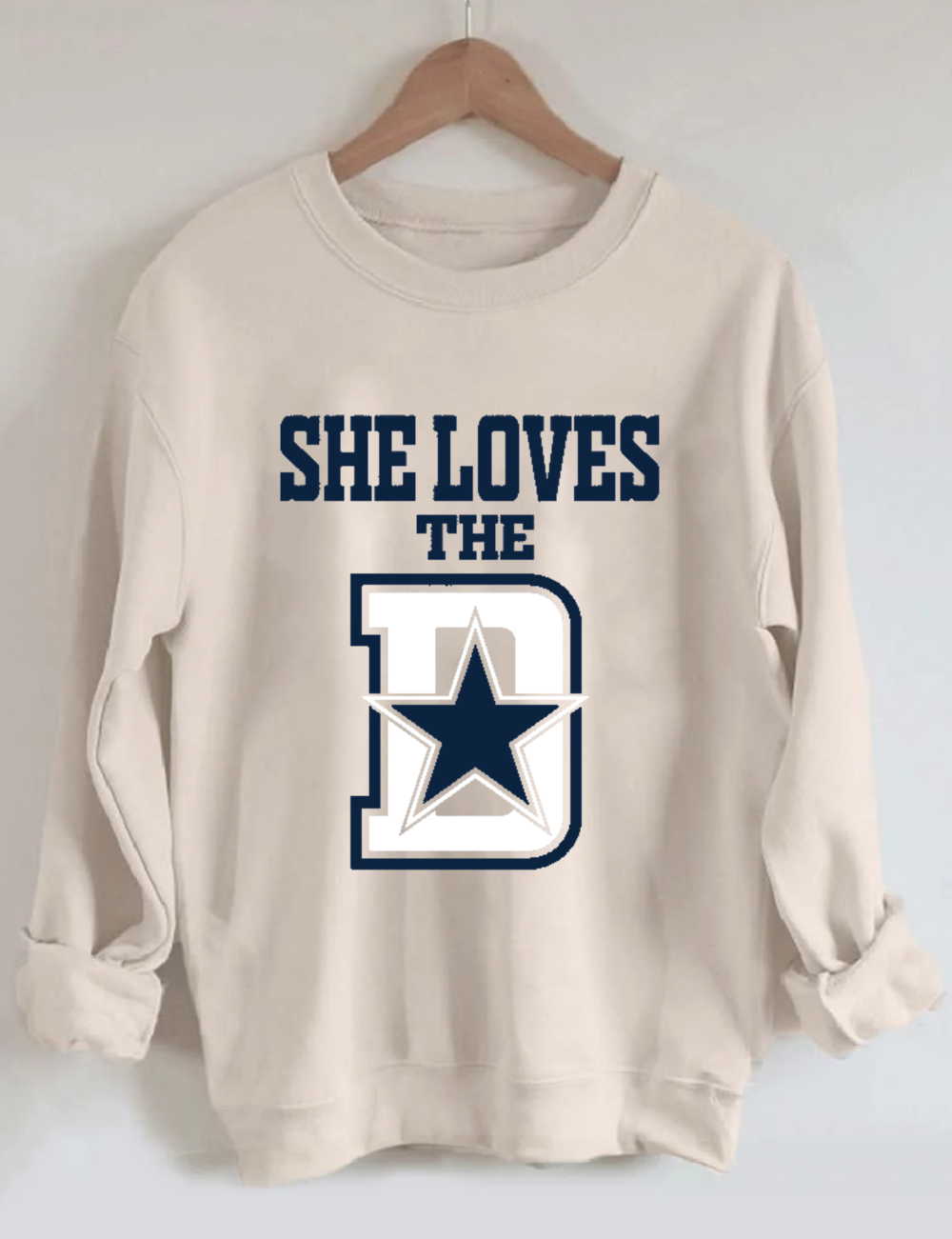 She Loves The Dallas Cowboys Sweatshirt