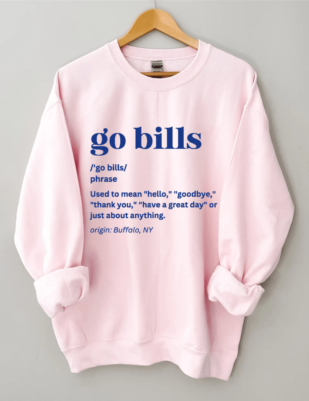 Go Bills Buffalo Football Sweatshirt