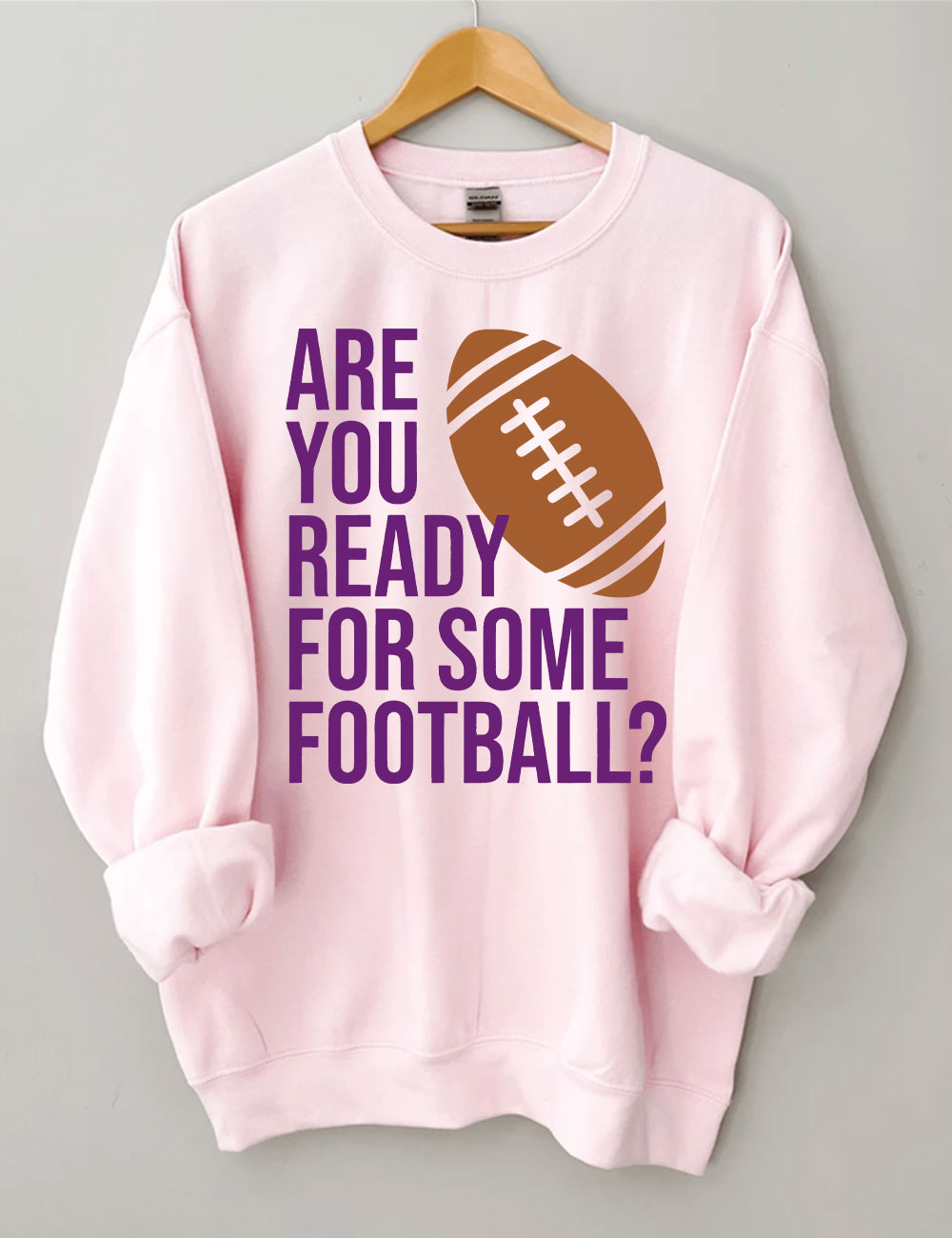 Are You Ready For Some Football Ravens Sweatshirt