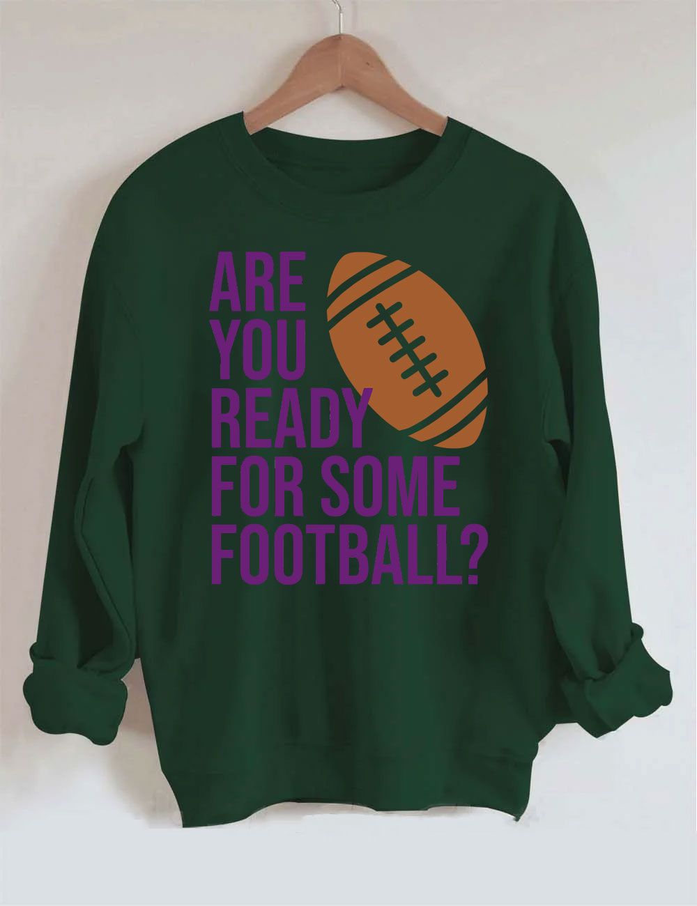 Are You Ready For Some Football Ravens Sweatshirt