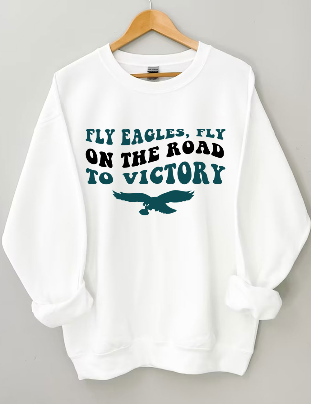 Fly Eagles Fly on the Way To Victory Football Sweatshirt