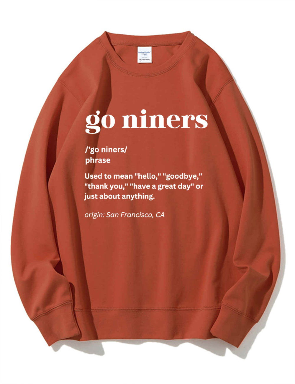 Go Niners Definition San Francisco 49ers Sweatshirt