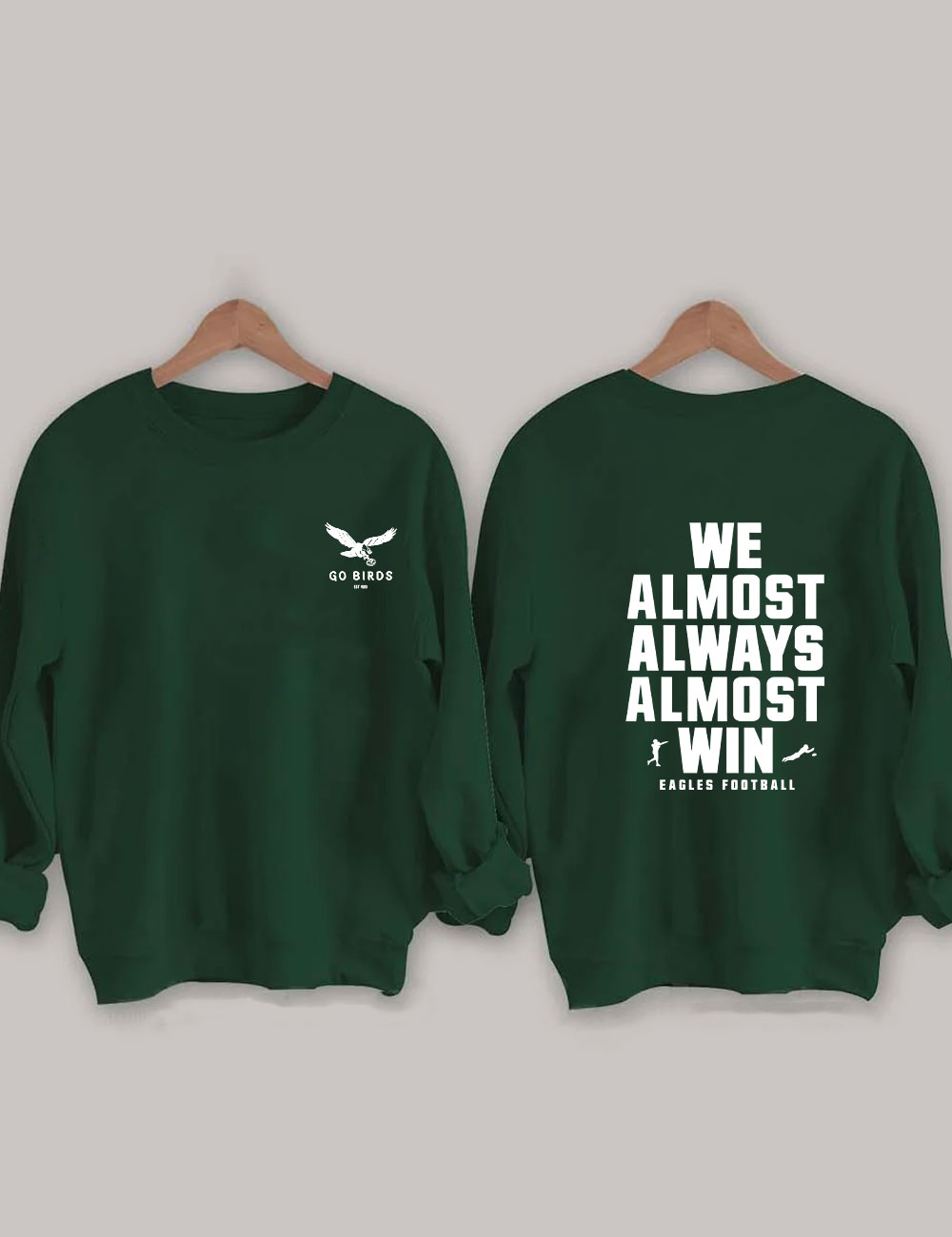 Go Birds Eagles Sweatshirt