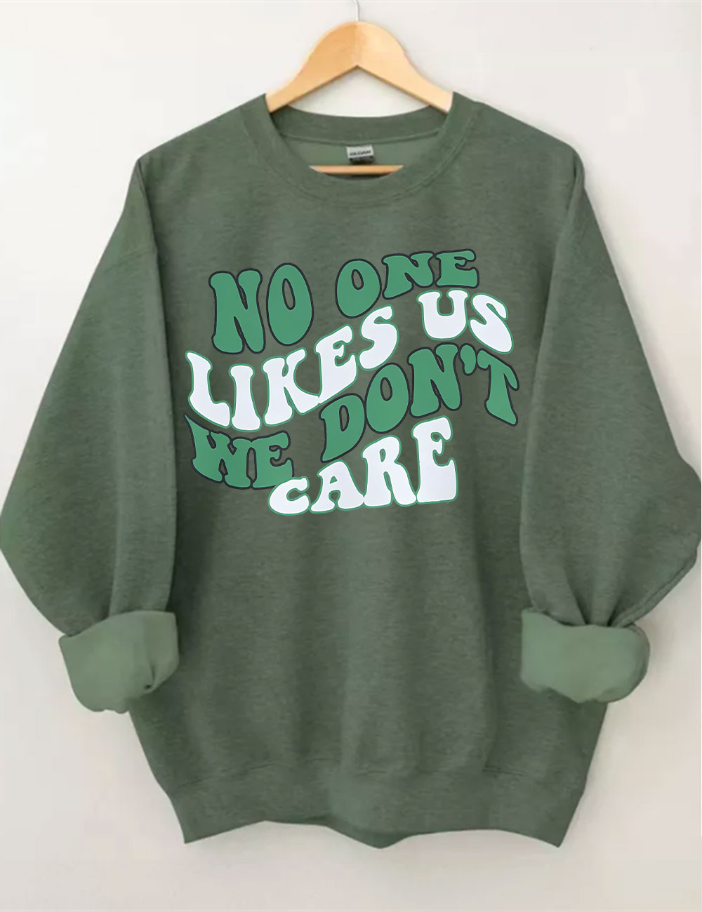 Philadelphia no one likes us we don��t care Sweatshirt