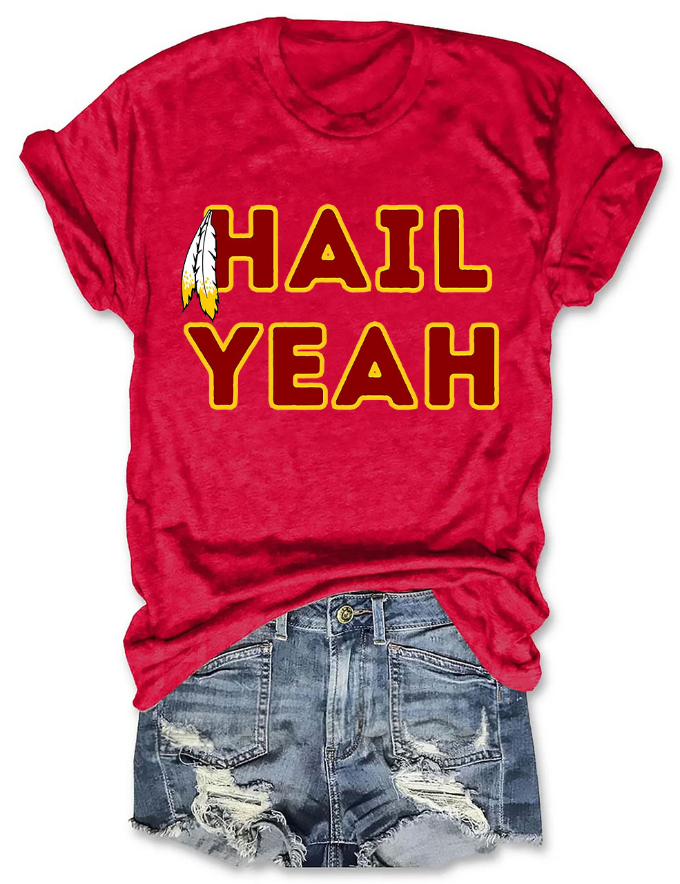 Hail Yeah Washington Commanders Football T-Shirt
