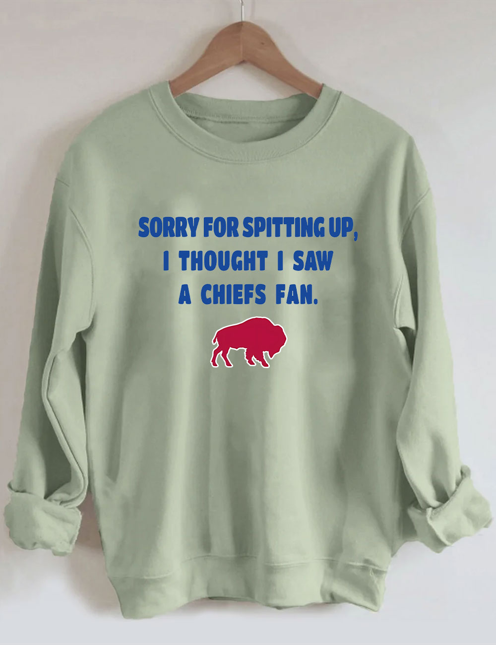 Sorry For Spitting Up Funny Buffalo Sweatshirt