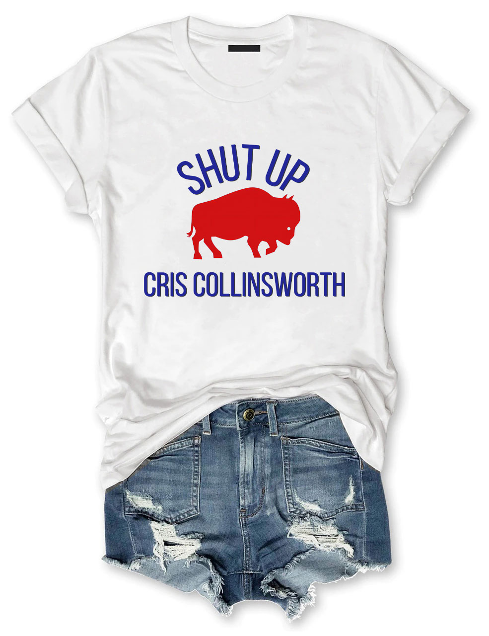 Shut Up Cris Collinsworth Buffalo Football T-Shirt