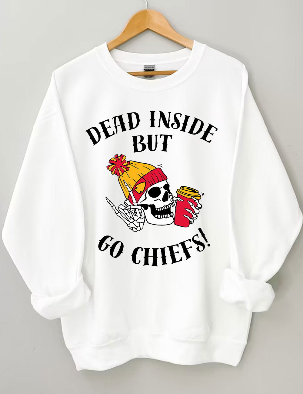 Dead Inside But Go Chiefs Kansas City Football Sweatshirt