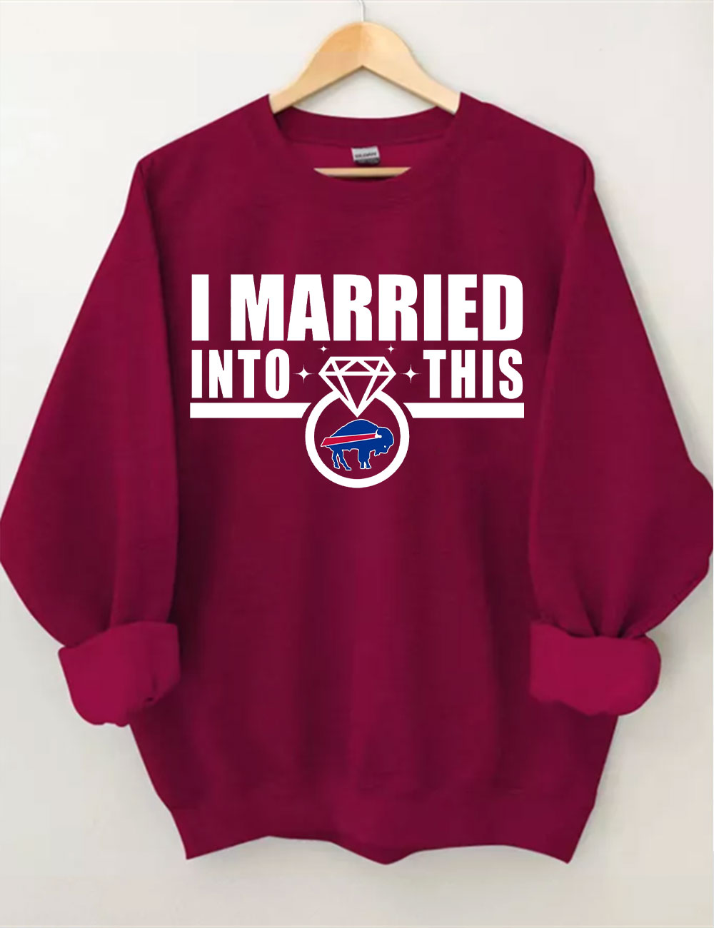 I Married Into This Bills Sweatshirt