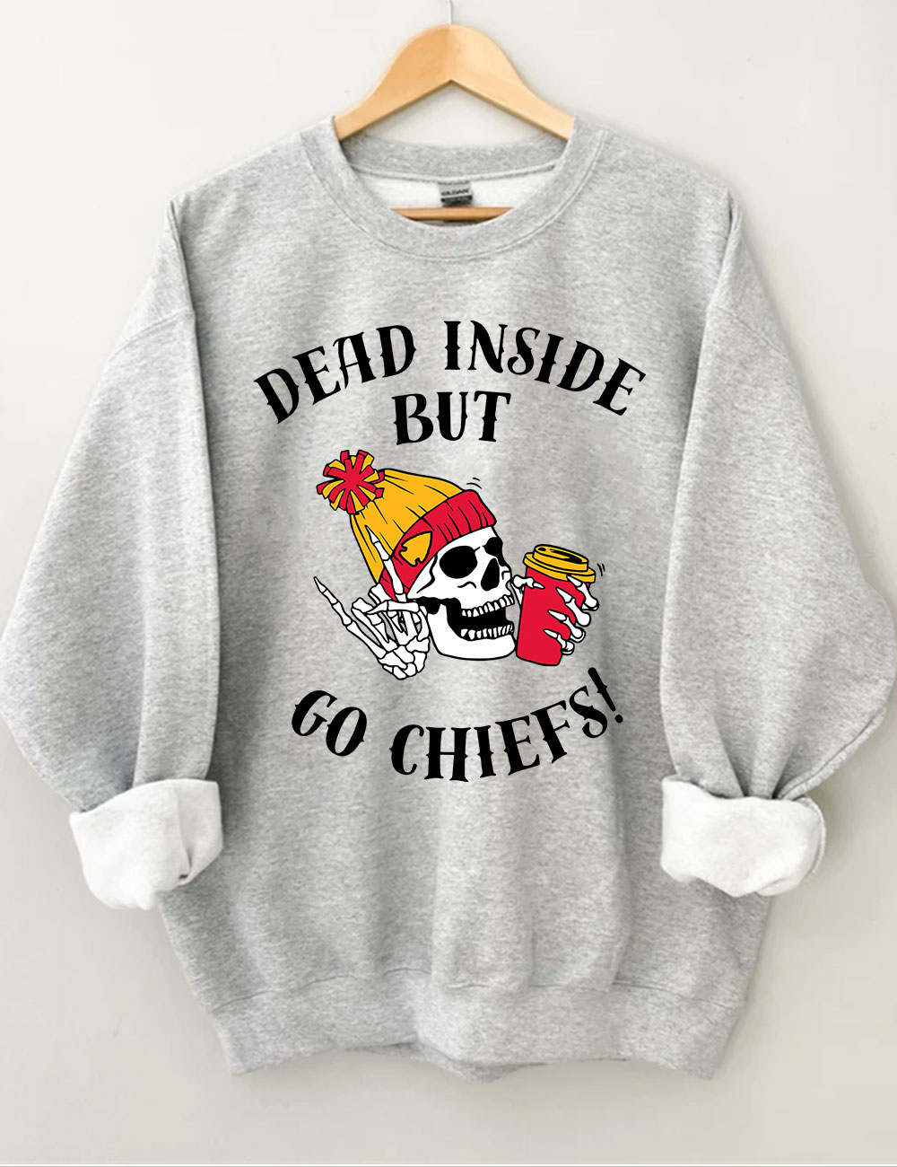Dead Inside But Go Chiefs Kansas City Football Sweatshirt