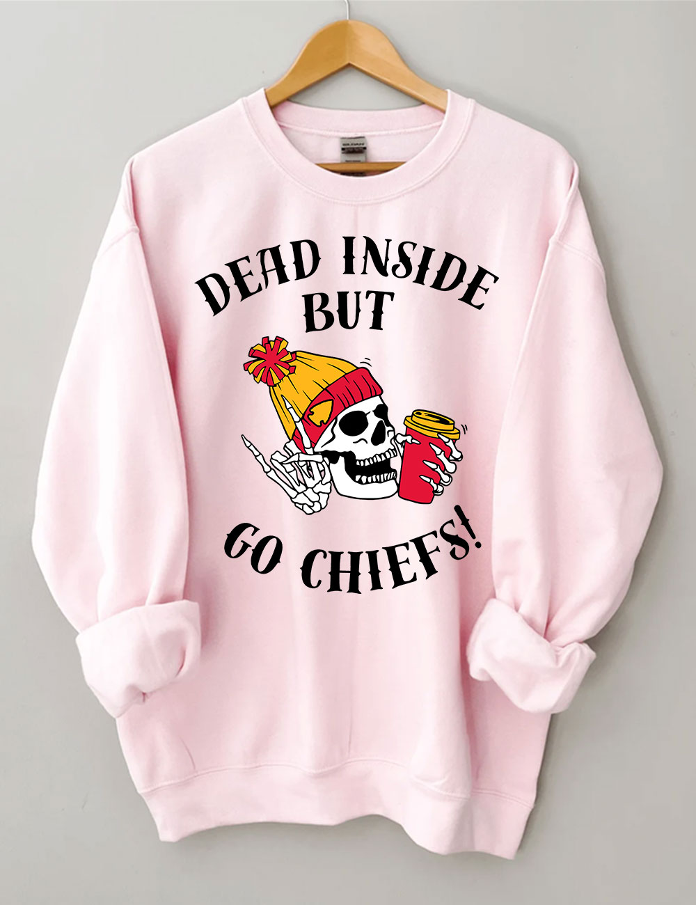 Dead Inside But Go Chiefs Kansas City Football Sweatshirt