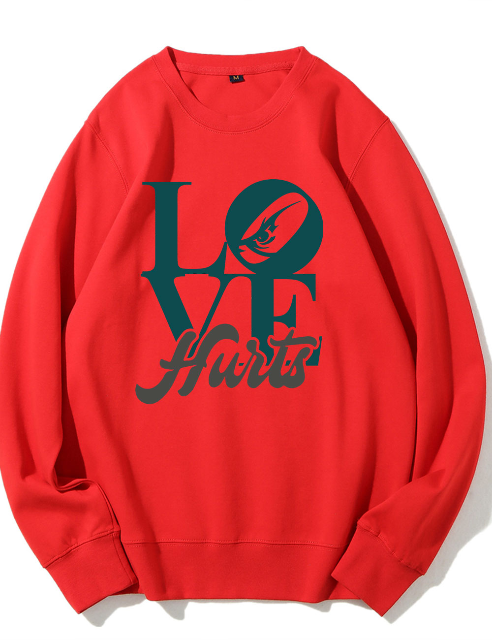 Love Hurts Philly Football Sweatshirt