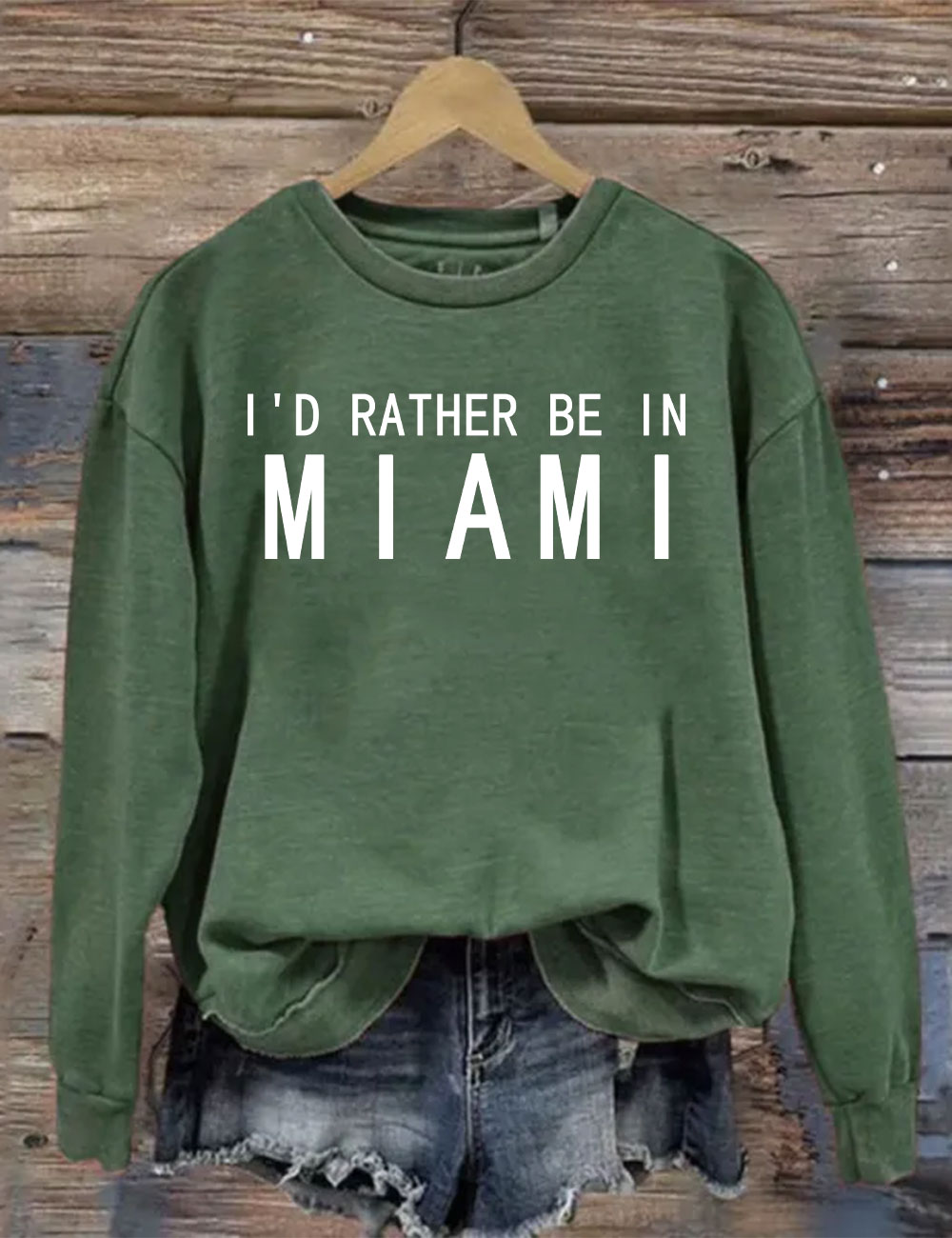 I'd Rather Be In Miami Sweatshirt