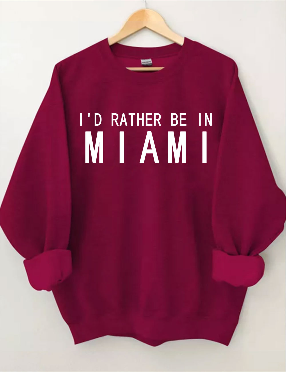 I'd Rather Be In Miami Sweatshirt