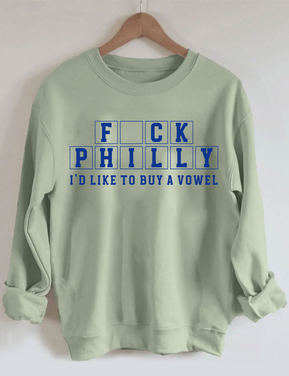 F*ck Philly I'd Like To Buy A Vowel Dallas Football Sweatshirt