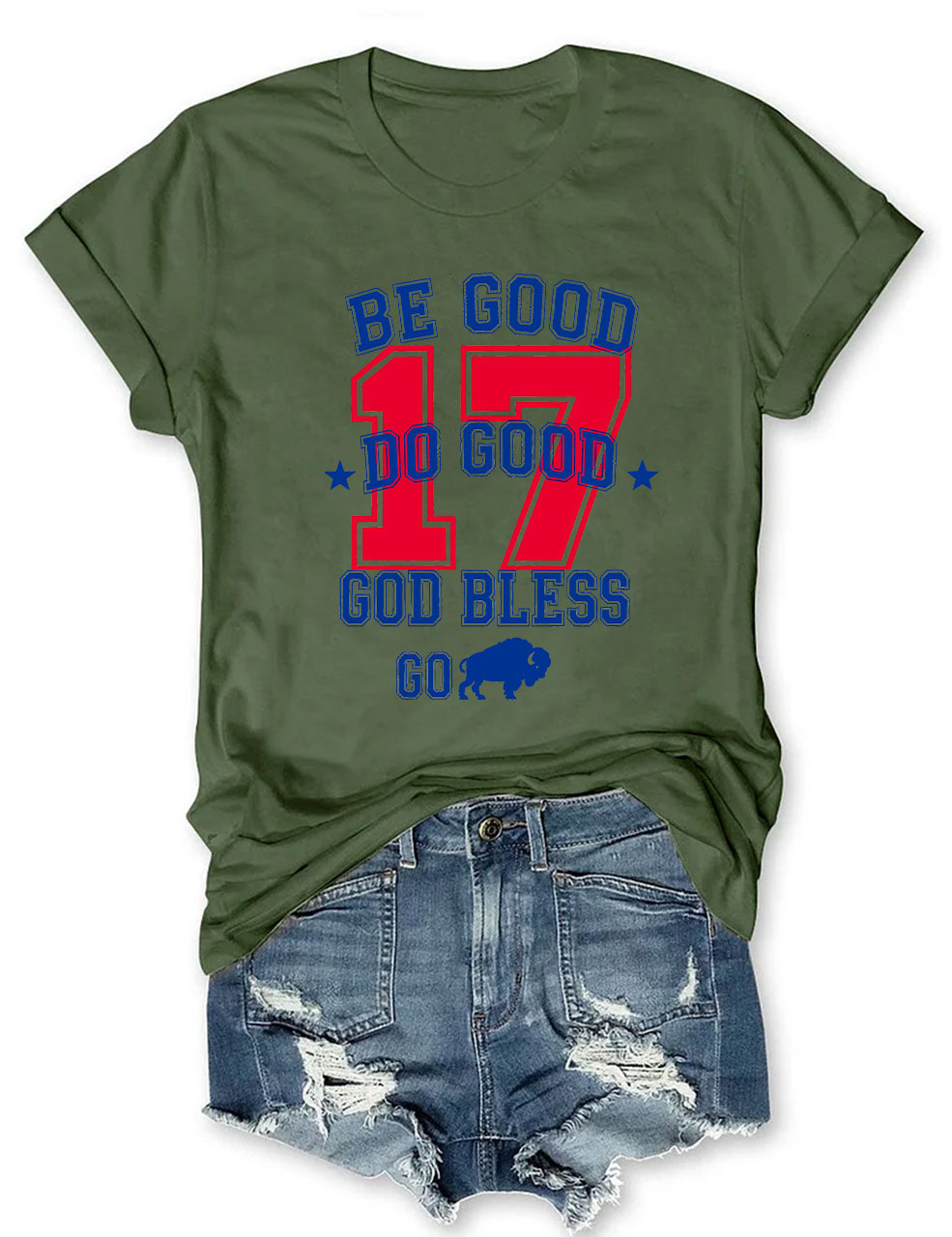 Be Good Do Good Buffalo Go Bill Funny T-Shirt