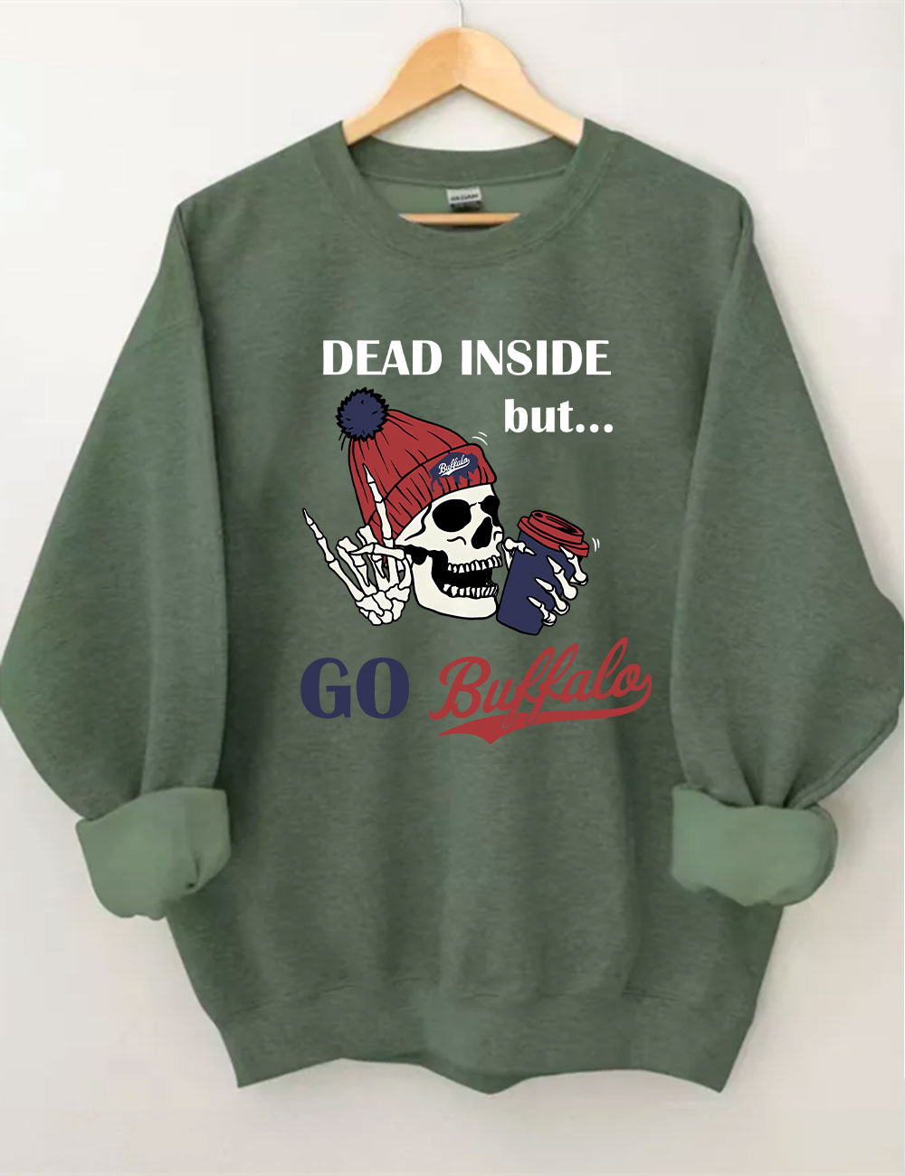 Dead Inside But Go Buffalo Sweatshirt