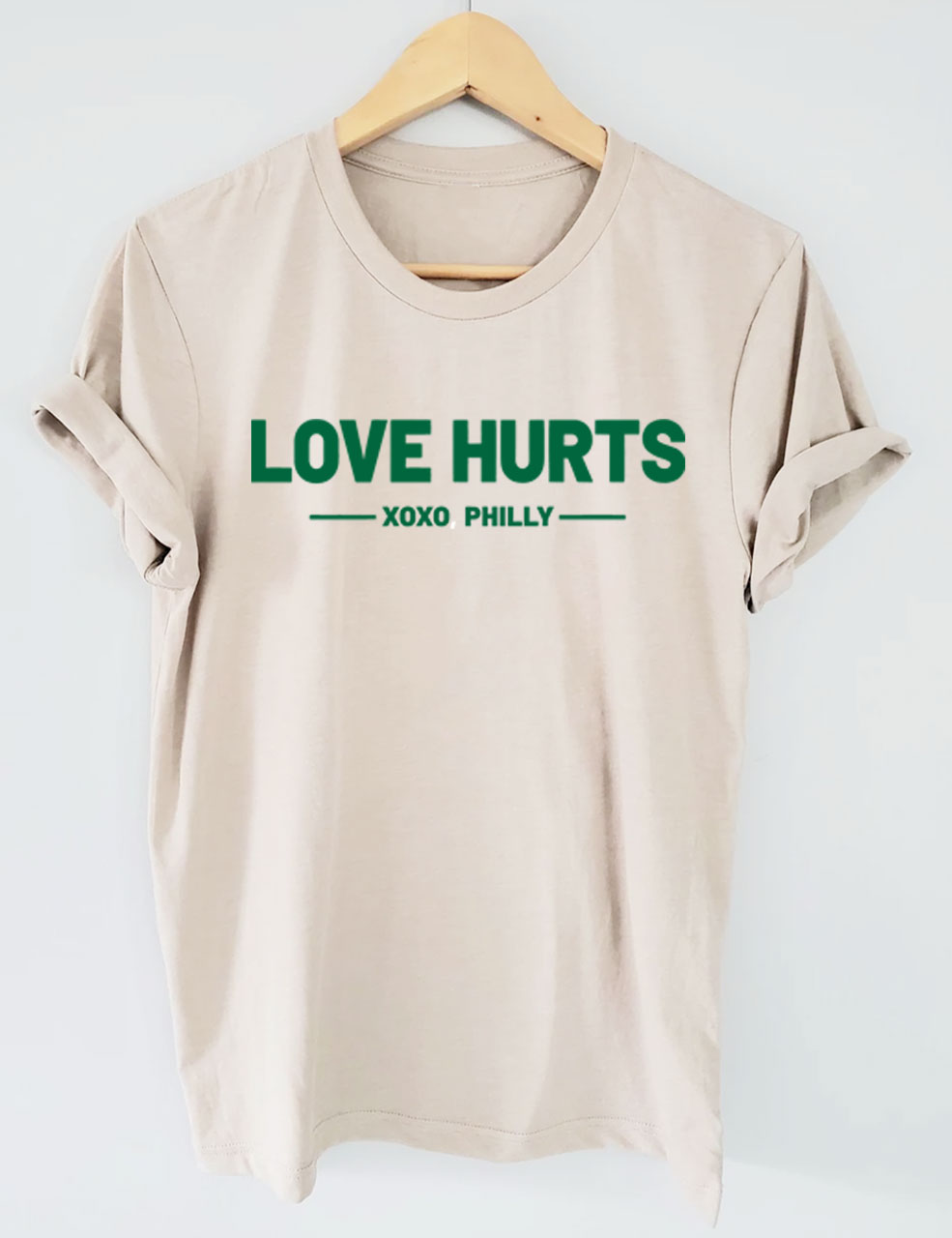 Love Hurts No One Like Us We Don't Care Eagles Football T-Shirt