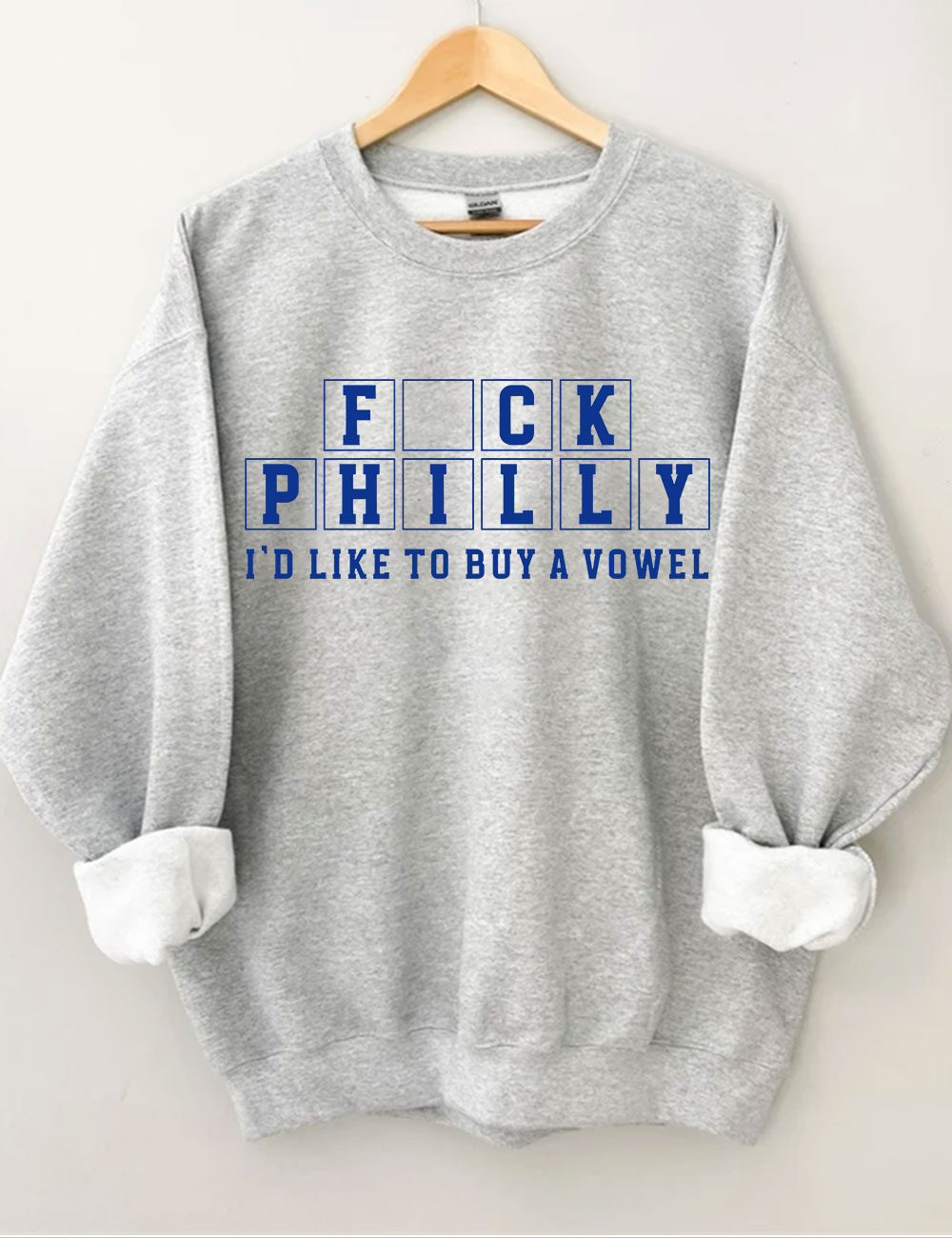 F*ck Philly I'd Like To Buy A Vowel Dallas Football Sweatshirt