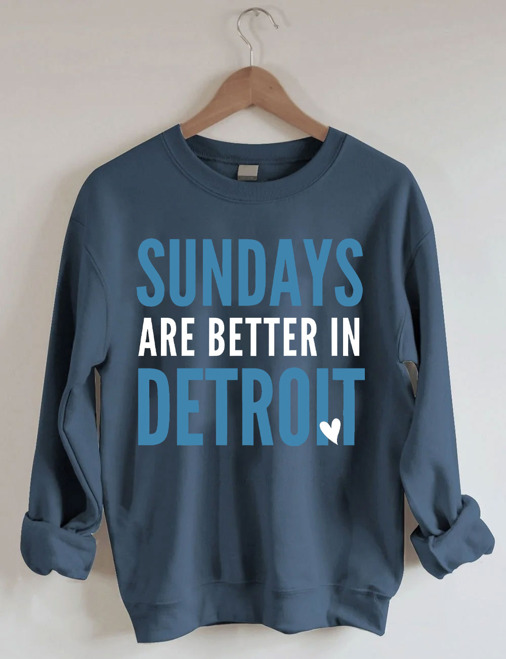 Sundays Are Better In Detroit Football Sweatshirt