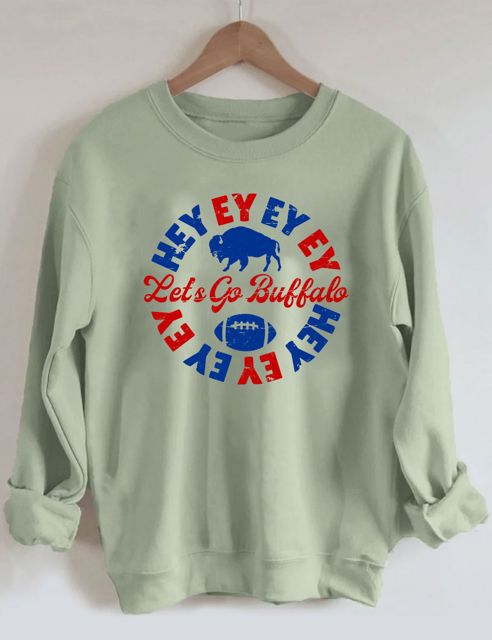 Hey Let's Go Buffalo Sweatshirt