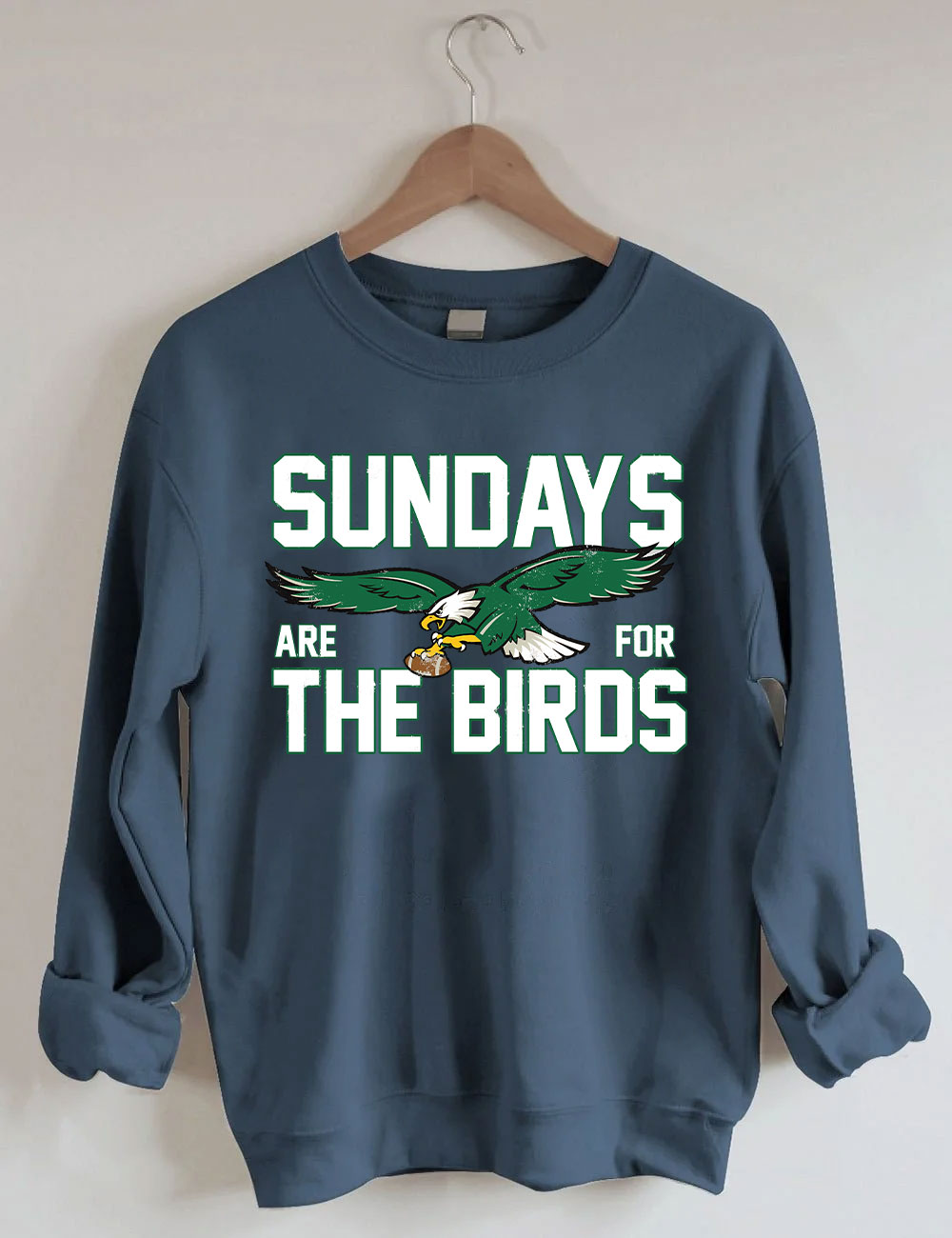 Sundays Are For The Birds Sweatshirt