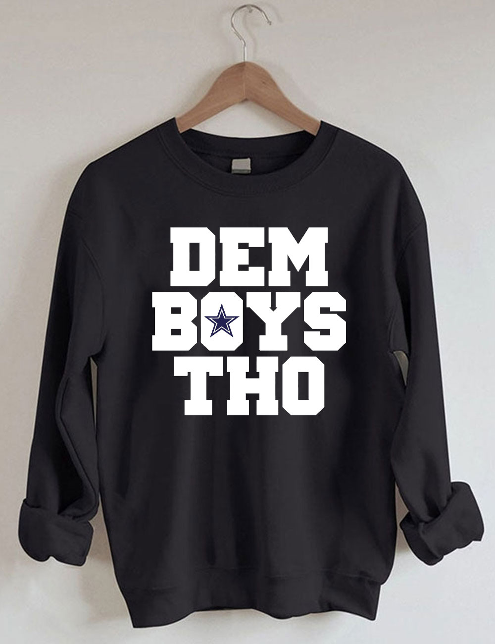 Dem Boys Tho Football Sweatshirt