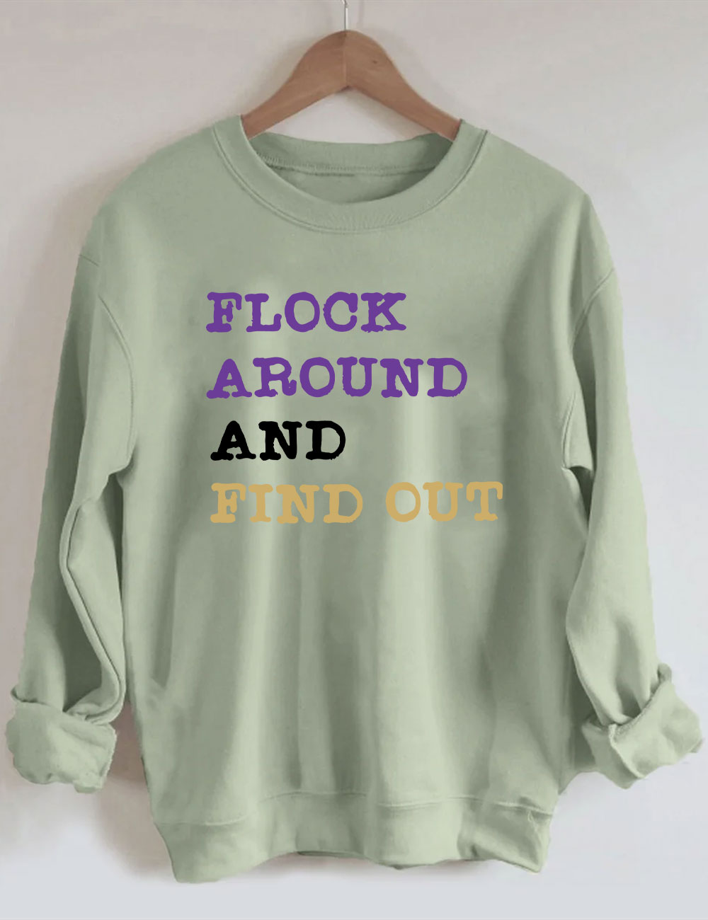 Flock Around And Find Out Baltimore Funny Football Sweatshirt