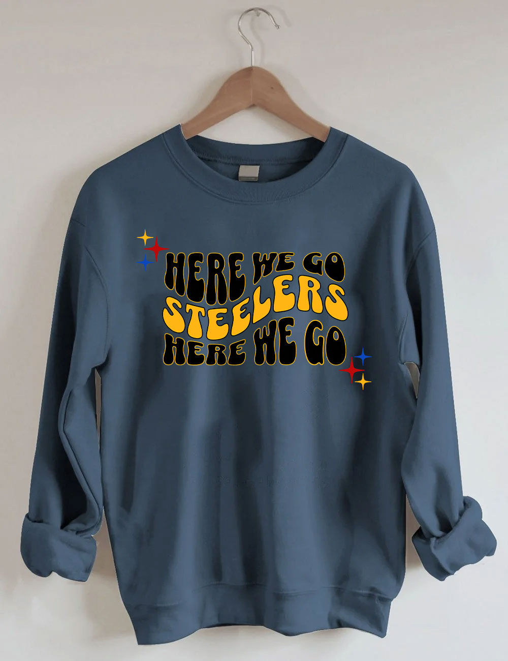 Here We Go Steelers Football Sweatshirt