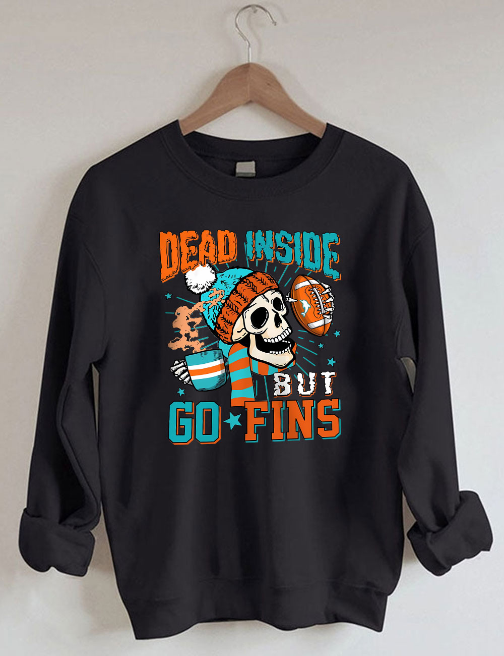 Dead Inside But Go Fin Sweatshirt