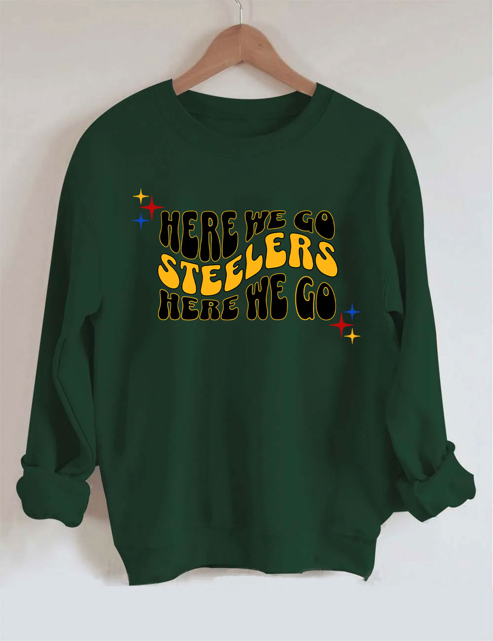 Here We Go Steelers Football Sweatshirt