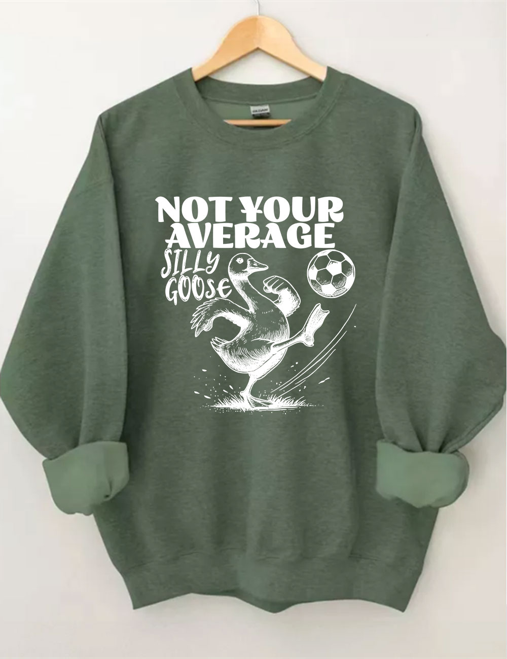 Not Your Average Silly Goose Funny Soccer Sweatshirt