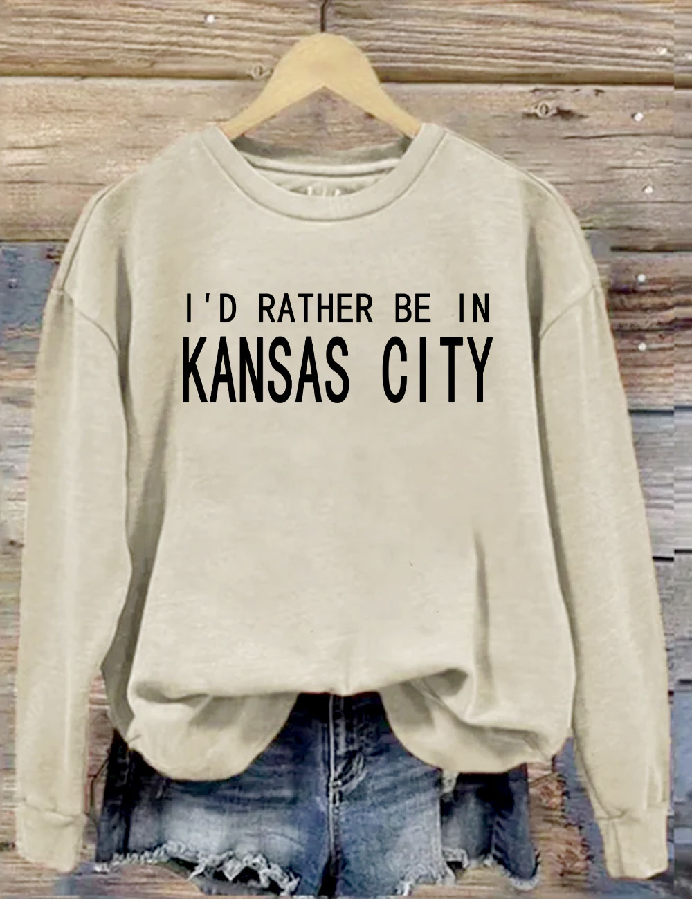 I'd Rather Be In Kansas City Sweatshirt