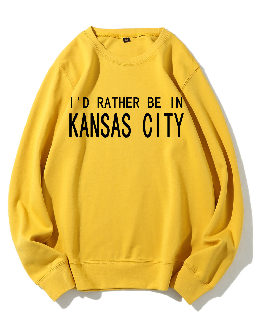 I'd Rather Be In Kansas City Sweatshirt