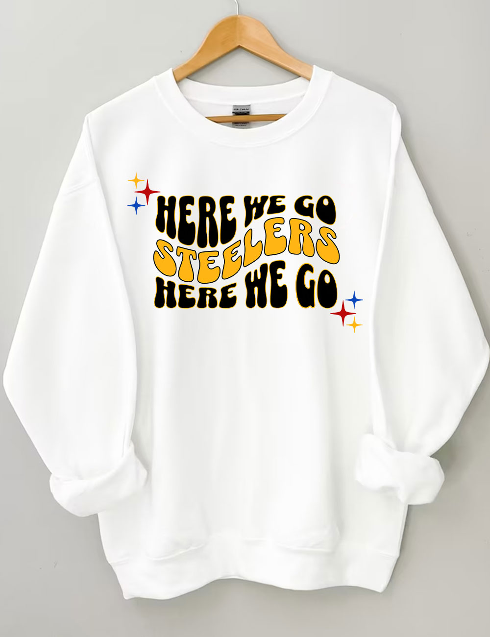 Here We Go Steelers Football Sweatshirt
