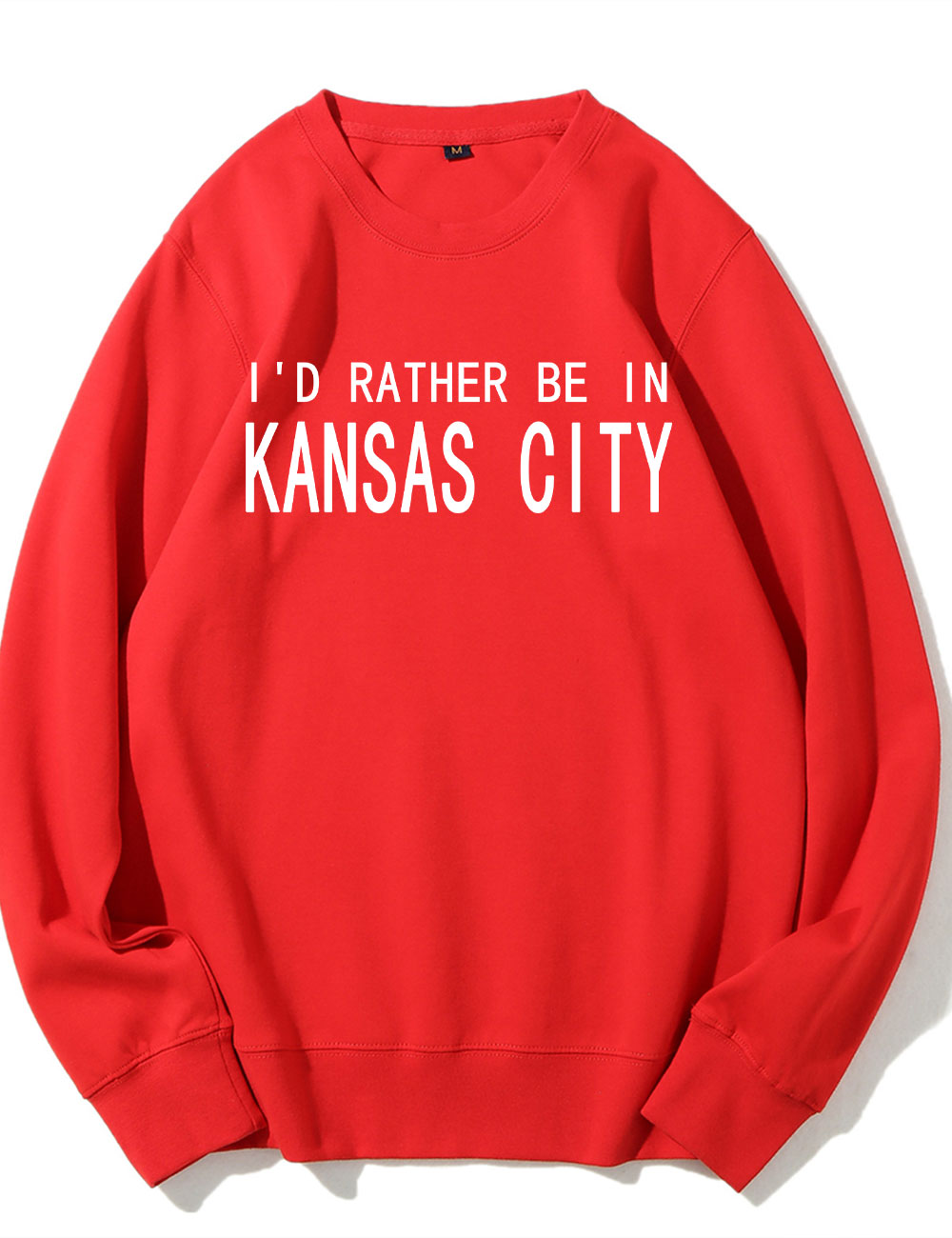 I'd Rather Be In Kansas City Sweatshirt