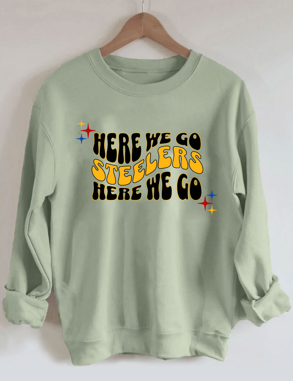 Here We Go Steelers Football Sweatshirt