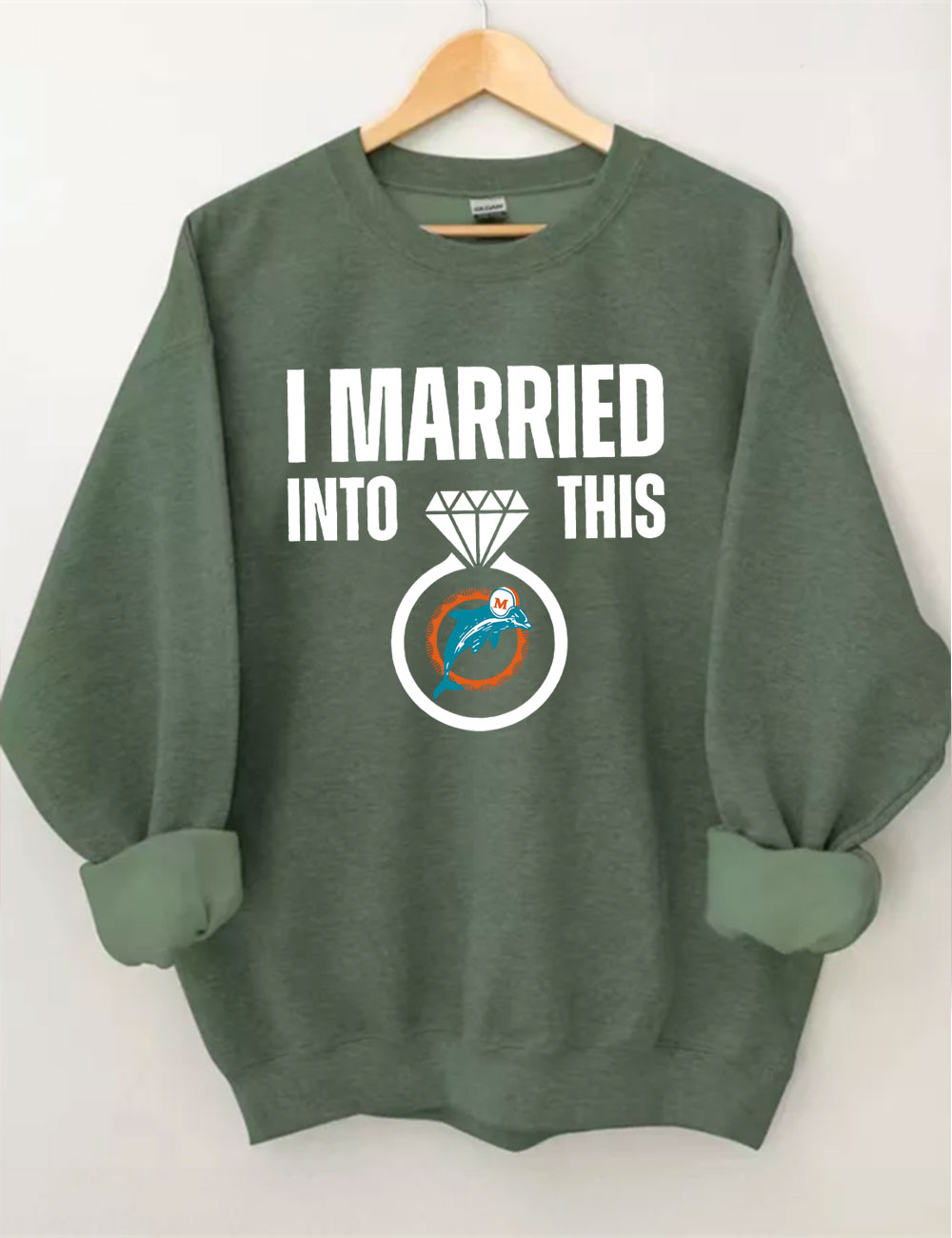 I Married Into This Dolphins Sweatshirt