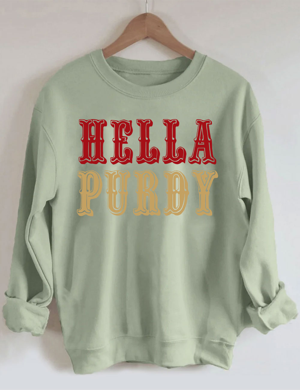 Hella Purdy 9ers San Francisco Sweatshirt