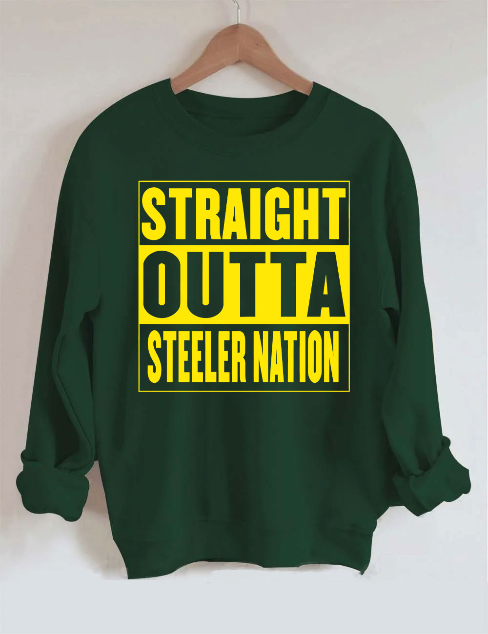 Straight Outta Steeler Nation Football Sweatshirt