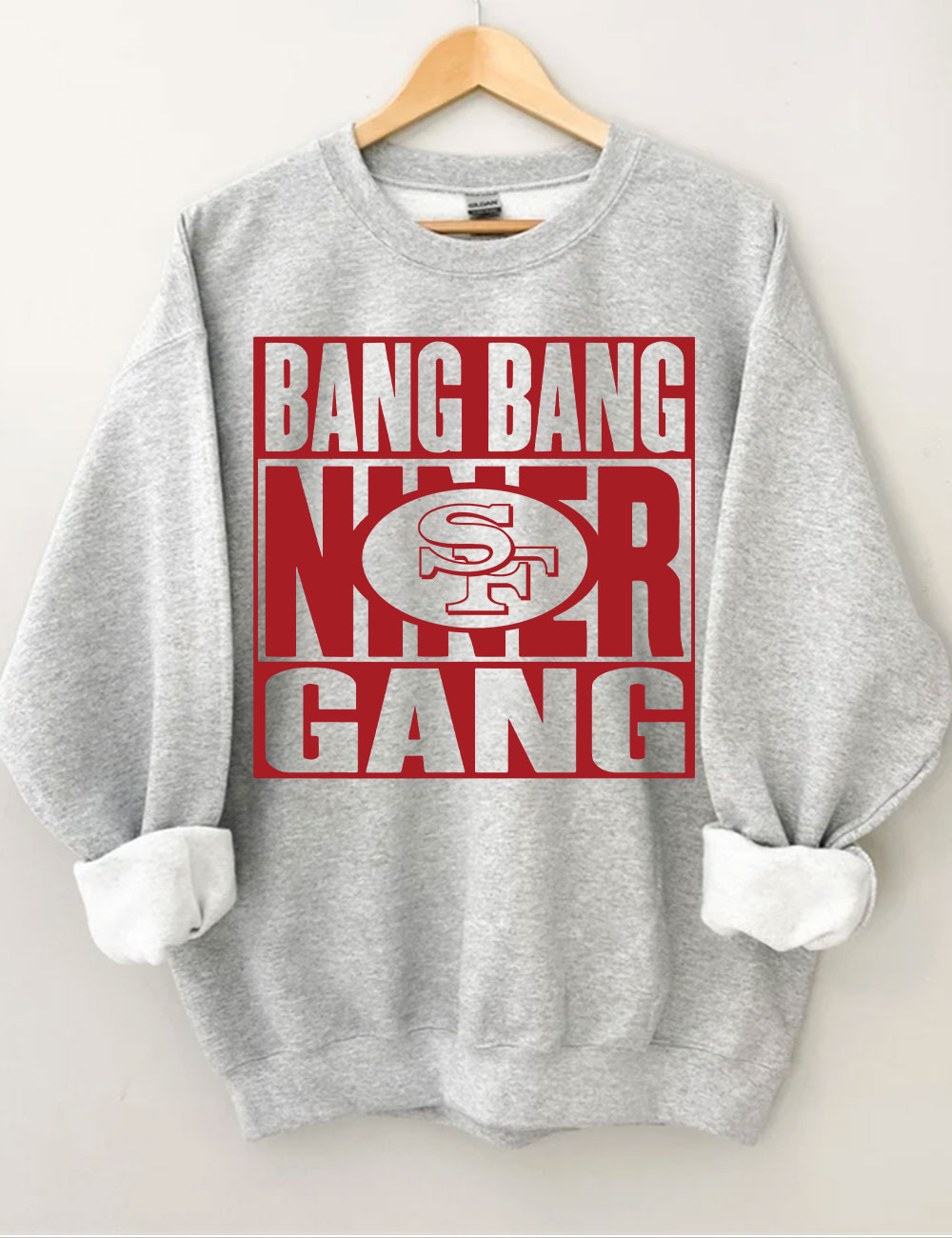 Bang Bang Niner Gang Football Sweatshirt